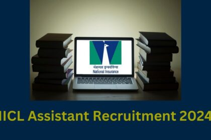 NICL Assistant Recruitment 2024-